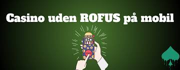 Casino Uden ROFUS Få Gratis Spins og Spil Uden Bekymringer Casino Uden ROFUS Få Gratis Spins og Spil Uden Bekymringer