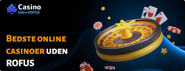 Casino Uden ROFUS Find Det Perfekte Sted At Spille Casino Uden ROFUS Find Det Perfekte Sted At Spille