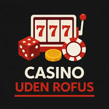 Casino uden ROFUS i Danmark - Muligheder og Risikoer Casino uden ROFUS i Danmark - Muligheder og Risikoer